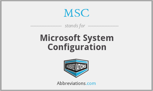 MSC - Microsoft System Configuration