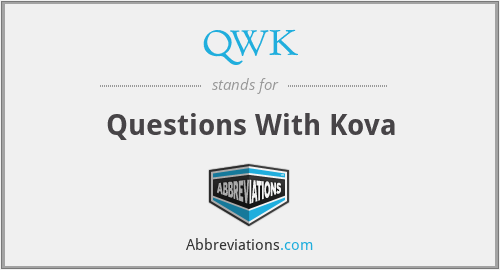 QWK - Questions With Kova