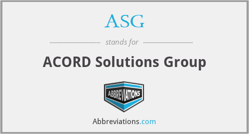 ASG - ACORD Solutions Group
