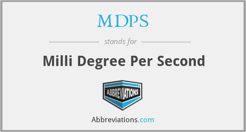 MDPS - Milli Degree Per Second