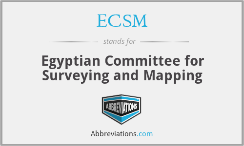 ECSM - Egyptian Committee for Surveying and Mapping