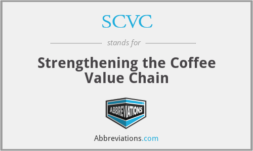 SCVC - Strengthening the Coffee Value Chain