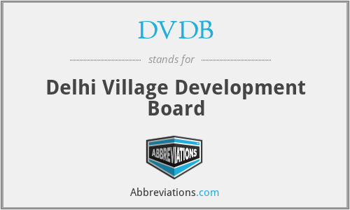 DVDB - Delhi Village Development Board