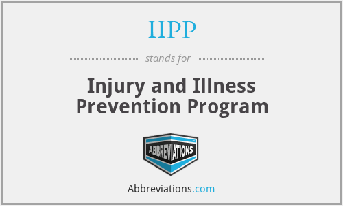 IIPP - Injury and Illness Prevention Program