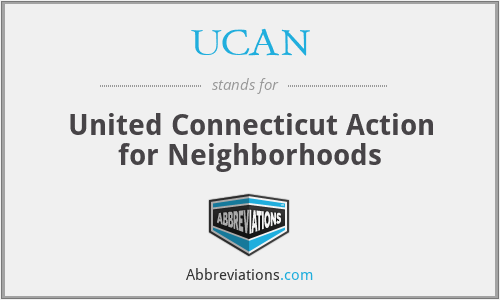 UCAN - United Connecticut Action for Neighborhoods