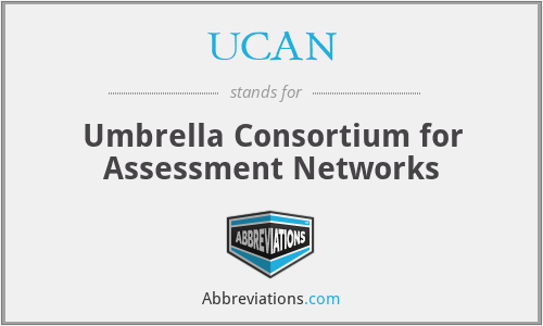 UCAN - Umbrella Consortium for Assessment Networks