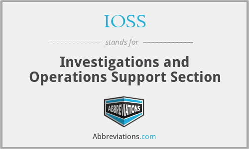 IOSS - Investigations and Operations Support Section