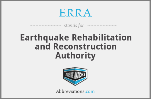 ERRA - Earthquake Rehabilitation and Reconstruction Authority