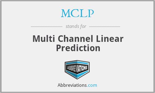 MCLP - Multi Channel Linear Prediction