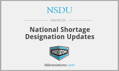 NSDU - National Shortage Designation Updates