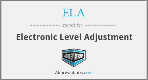 ELA - Electronic Level Adjustment