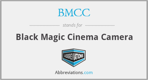 BMCC - Black Magic Cinema Camera