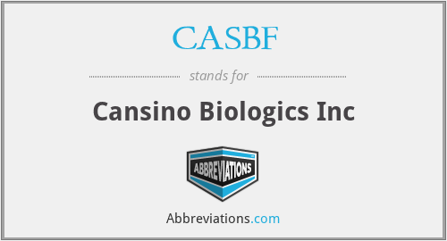 CASBF - Cansino Biologics Inc