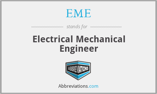 EME - Electrical Mechanical Engineer