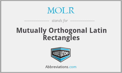 MOLR - Mutually Orthogonal Latin Rectangles