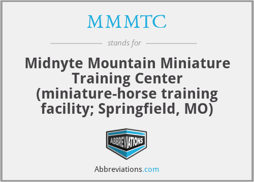 MMMTC - Midnyte Mountain Miniature Training Center (miniature-horse training facility; Springfield, MO)