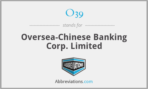O39 - Oversea-Chinese Banking Corp. Limited