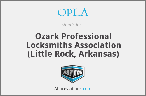 OPLA - Ozark Professional Locksmiths Association (Little Rock, Arkansas)