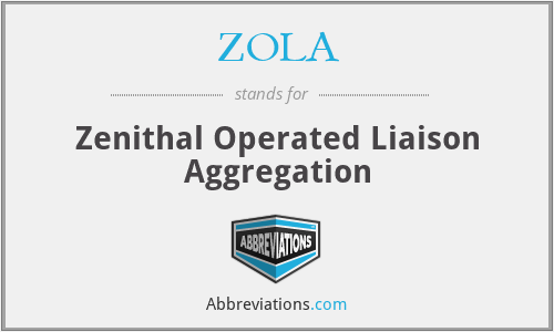 ZOLA - Zenithal Operated Liaison Aggregation