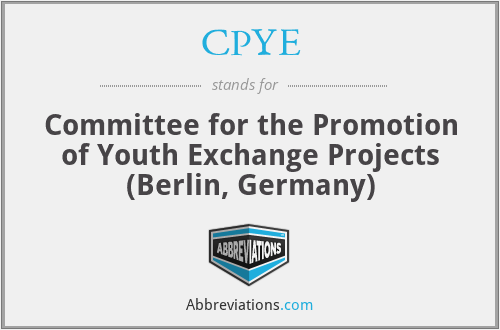 CPYE - Committee for the Promotion of Youth Exchange Projects (Berlin, Germany)