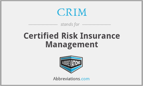 CRIM - Certified Risk Insurance Management