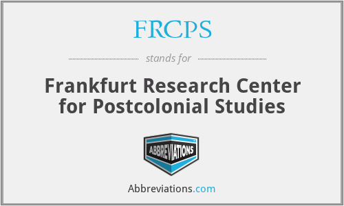 FRCPS - Frankfurt Research Center for Postcolonial Studies