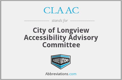 CLAAC - City of Longview Accessibility Advisory Committee