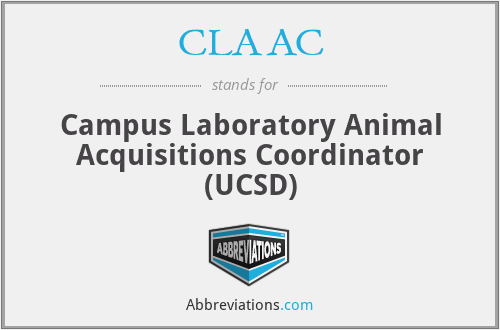 CLAAC - Campus Laboratory Animal Acquisitions Coordinator (UCSD)