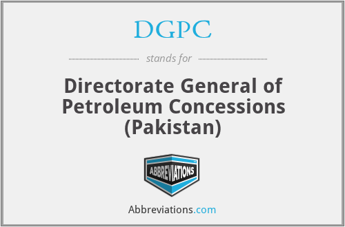 DGPC - Directorate General of Petroleum Concessions (Pakistan)