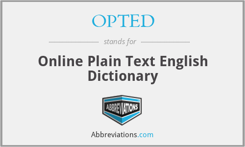 OPTED - Online Plain Text English Dictionary