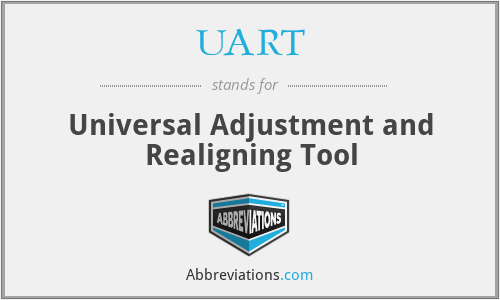 UART - Universal Adjustment and Realigning Tool