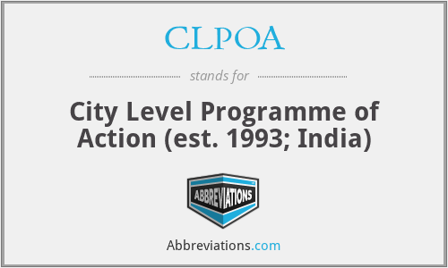 CLPOA - City Level Programme of Action (est. 1993; India)