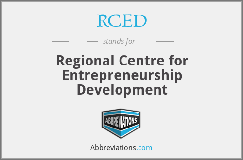 RCED - Regional Centre for Entrepreneurship Development