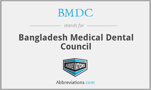 BMDC - Bangladesh Medical Dental Council