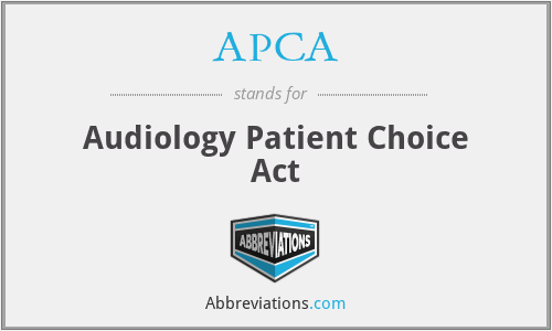 APCA - Audiology Patient Choice Act
