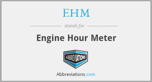 EHM - Engine Hour Meter