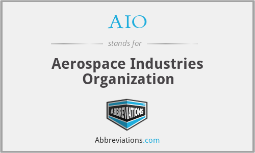AIO - Aerospace Industries Organization