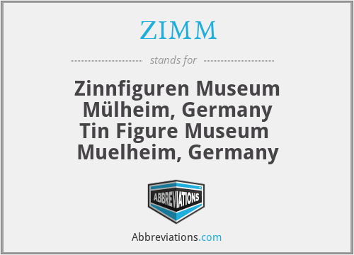 ZIMM - Zinnfiguren Museum Mülheim, Germany
Tin Figure Museum  Muelheim, Germany