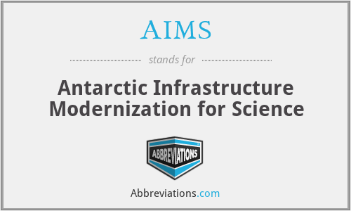 AIMS - Antarctic Infrastructure Modernization for Science