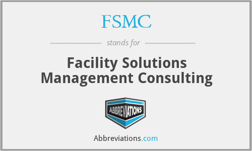 FSMC - Facility Solutions Management Consulting