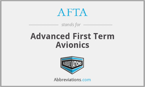 AFTA - Advanced First Term Avionics