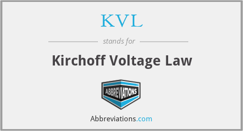 KVL - Kirchoff Voltage Law