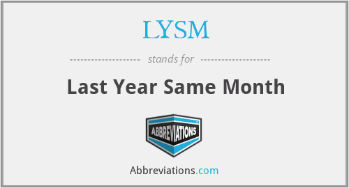 LYSM - Last Year Same Month