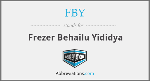 FBY - Frezer Behailu Yididya