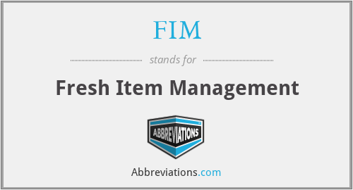 FIM - Fresh Item Management
