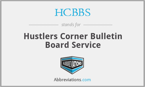 HCBBS - Hustlers Corner Bulletin Board Service