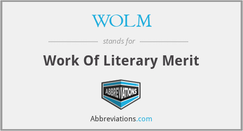 WOLM - Work Of Literary Merit