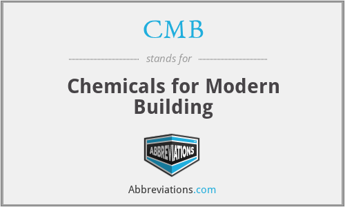 CMB - Chemicals for Modern Building