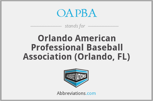 OAPBA - Orlando American Professional Baseball Association (Orlando, FL)