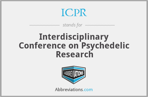ICPR - Interdisciplinary Conference on Psychedelic Research